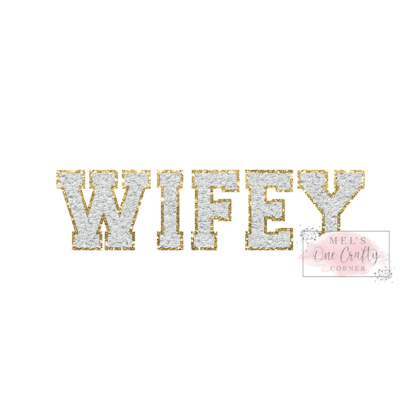 Wifey - DTF Transfer