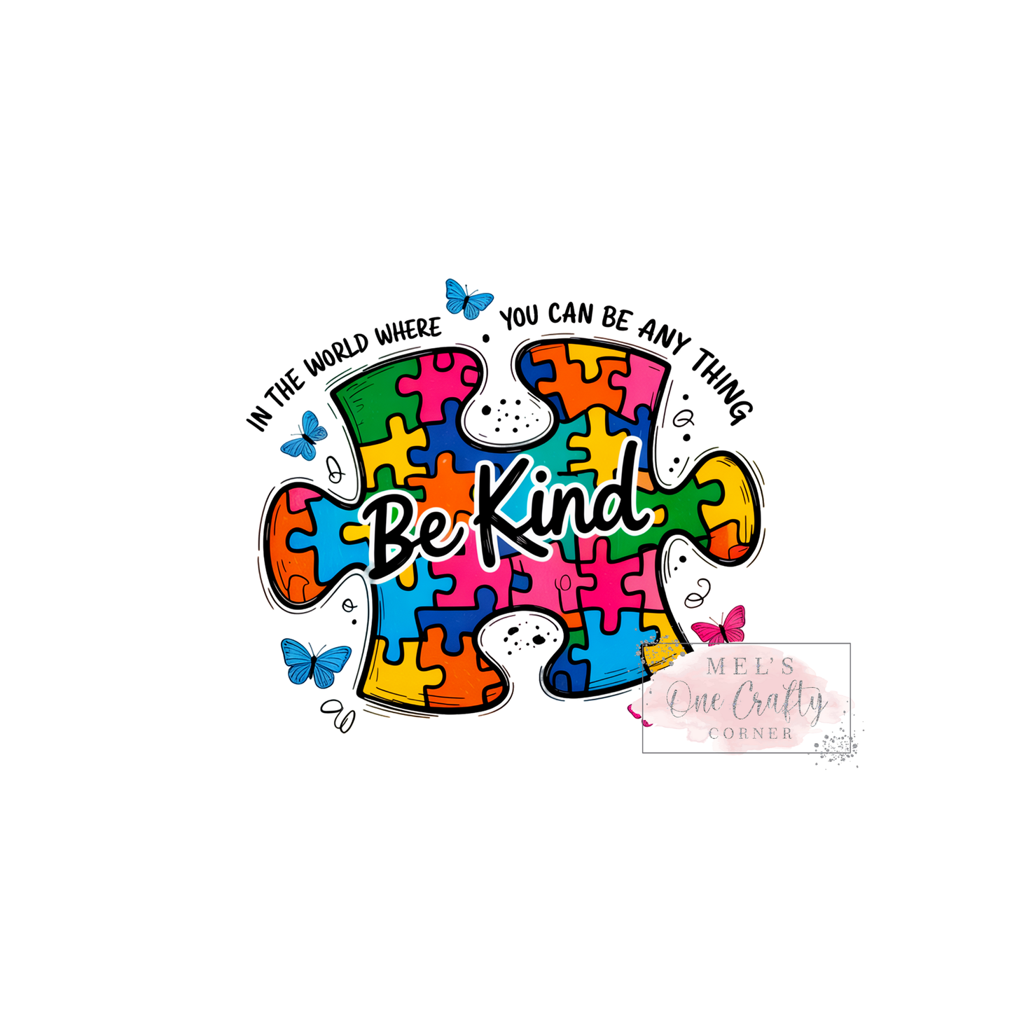 Autism Be Kind - DTF Transfer