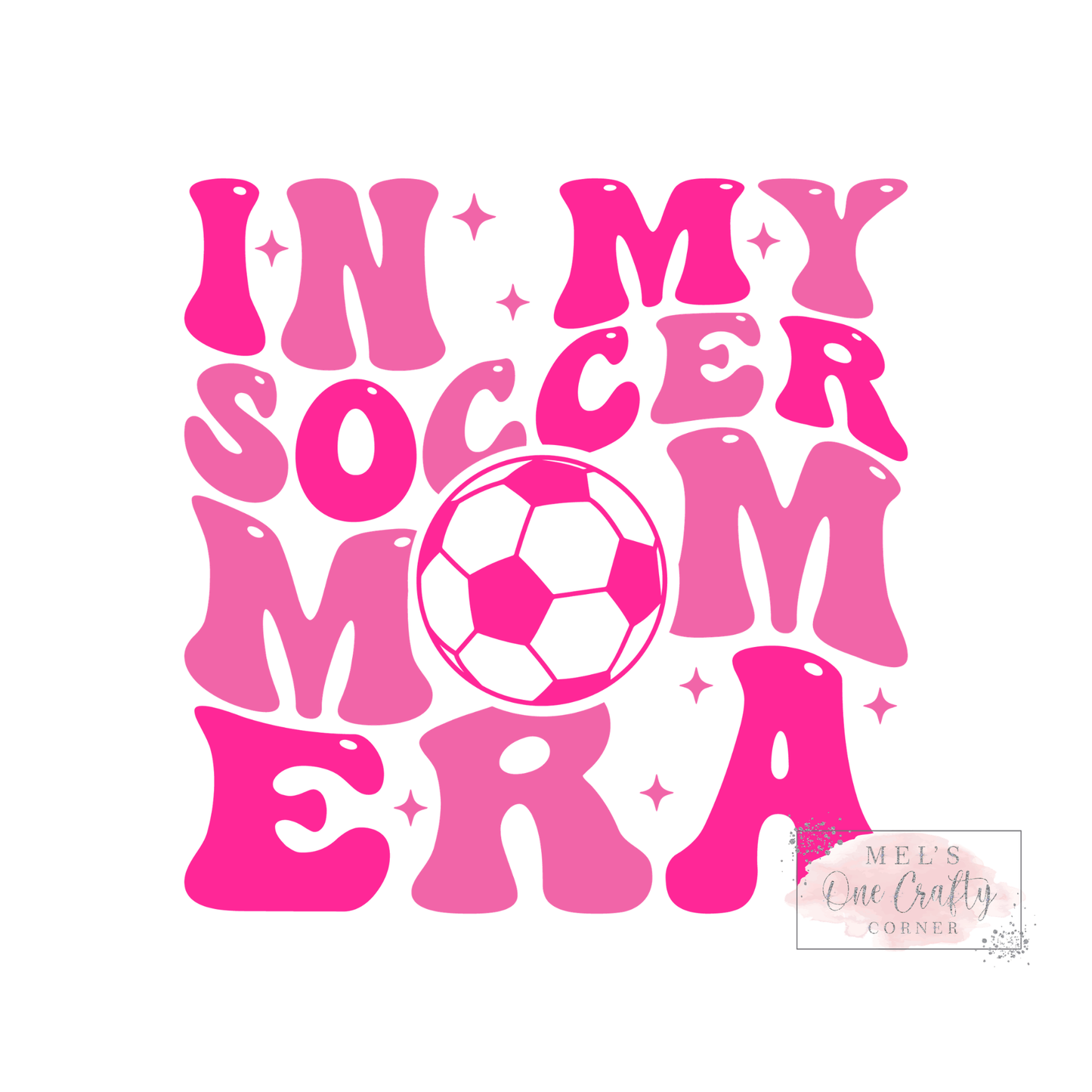 In My Soccer Mom Era (pink) - DTF Transfer