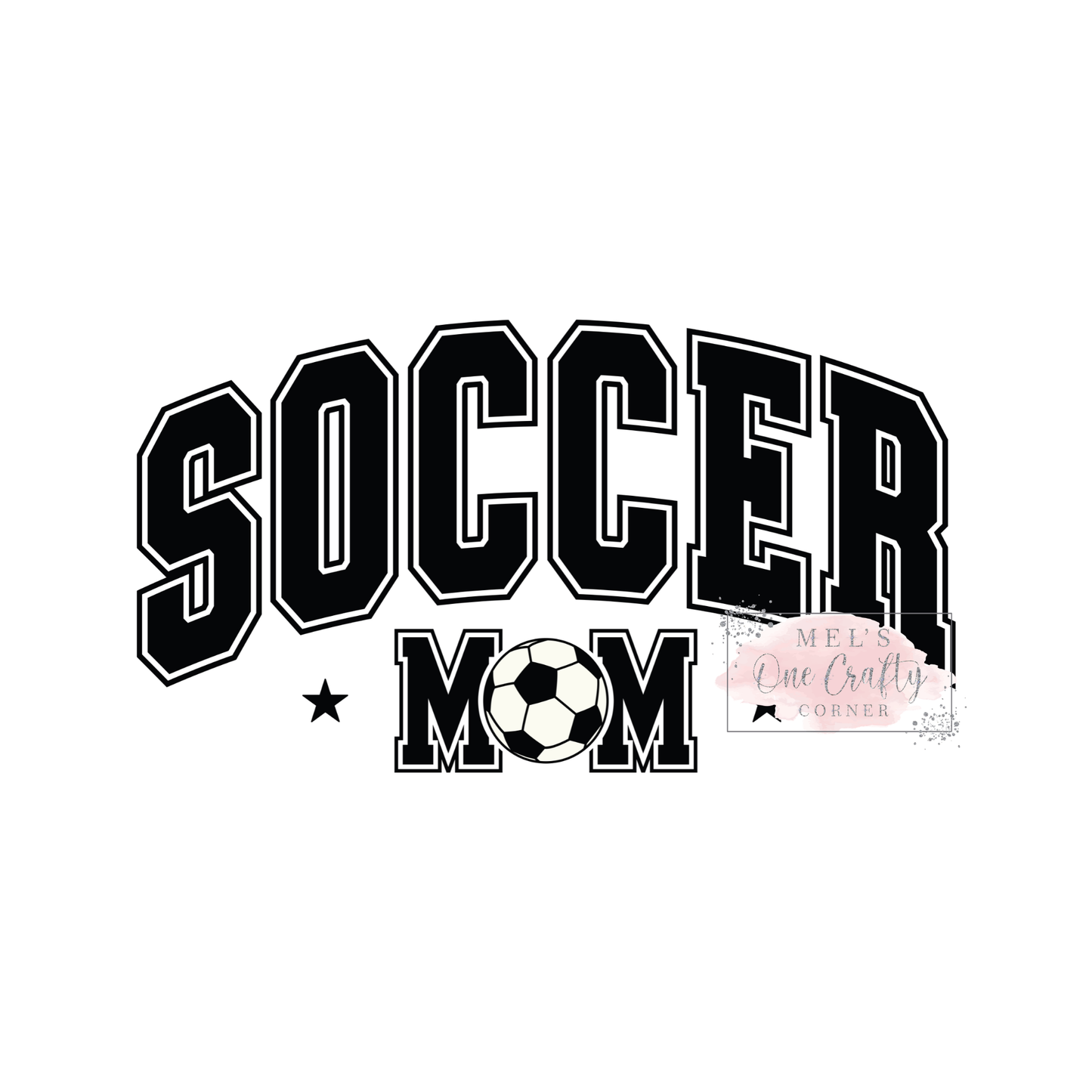 Soccer Mom (black) - DTF Transfer