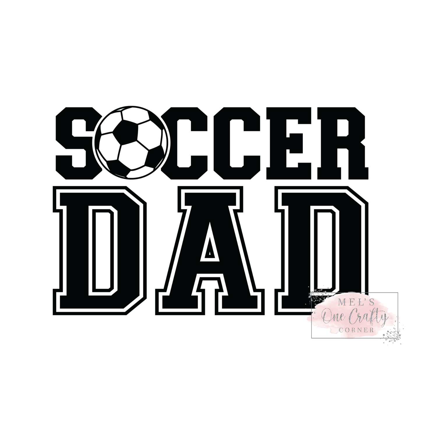 Soccer Dad - DTF Transfer
