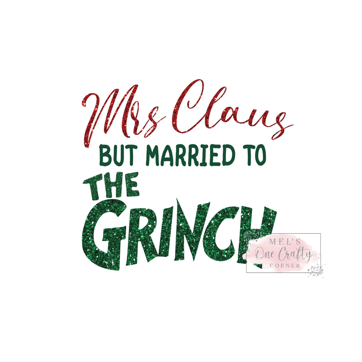 Married to the Grinch - DTF Transfer