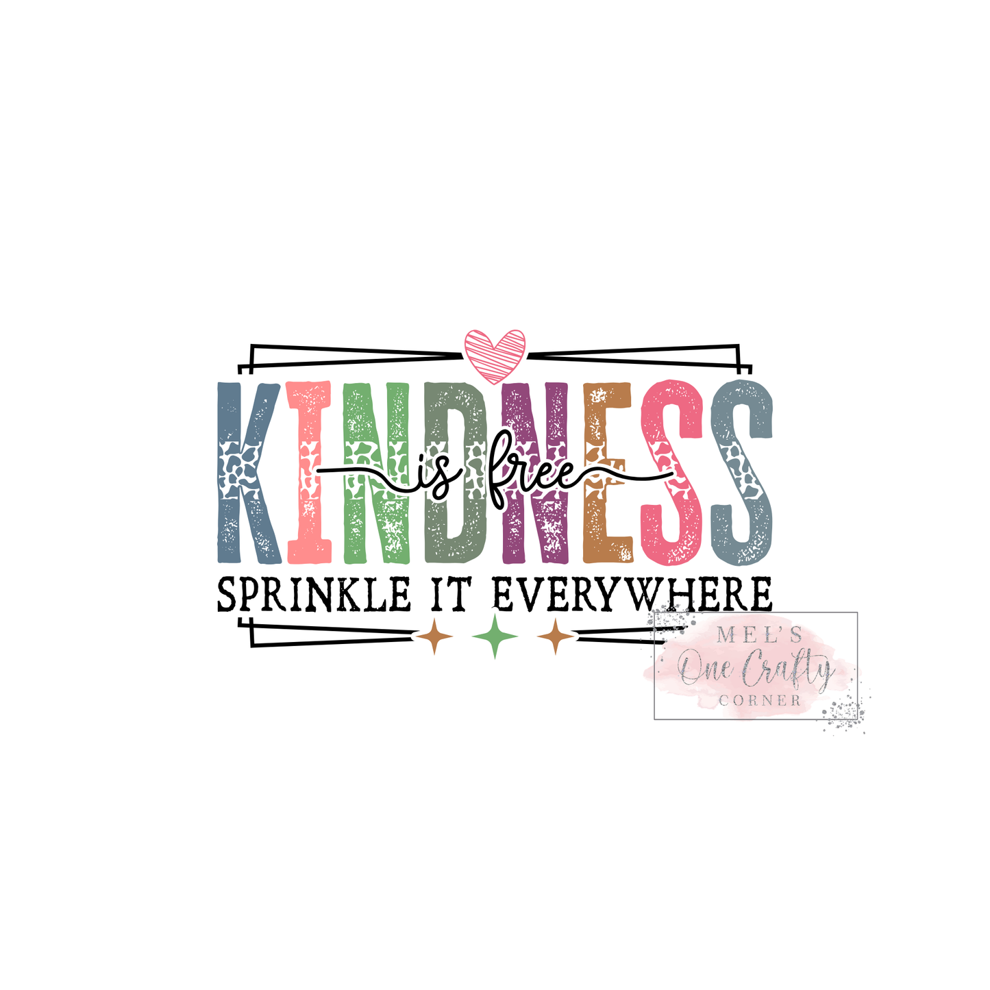 Sprinkle Kindness - DTF Transfer
