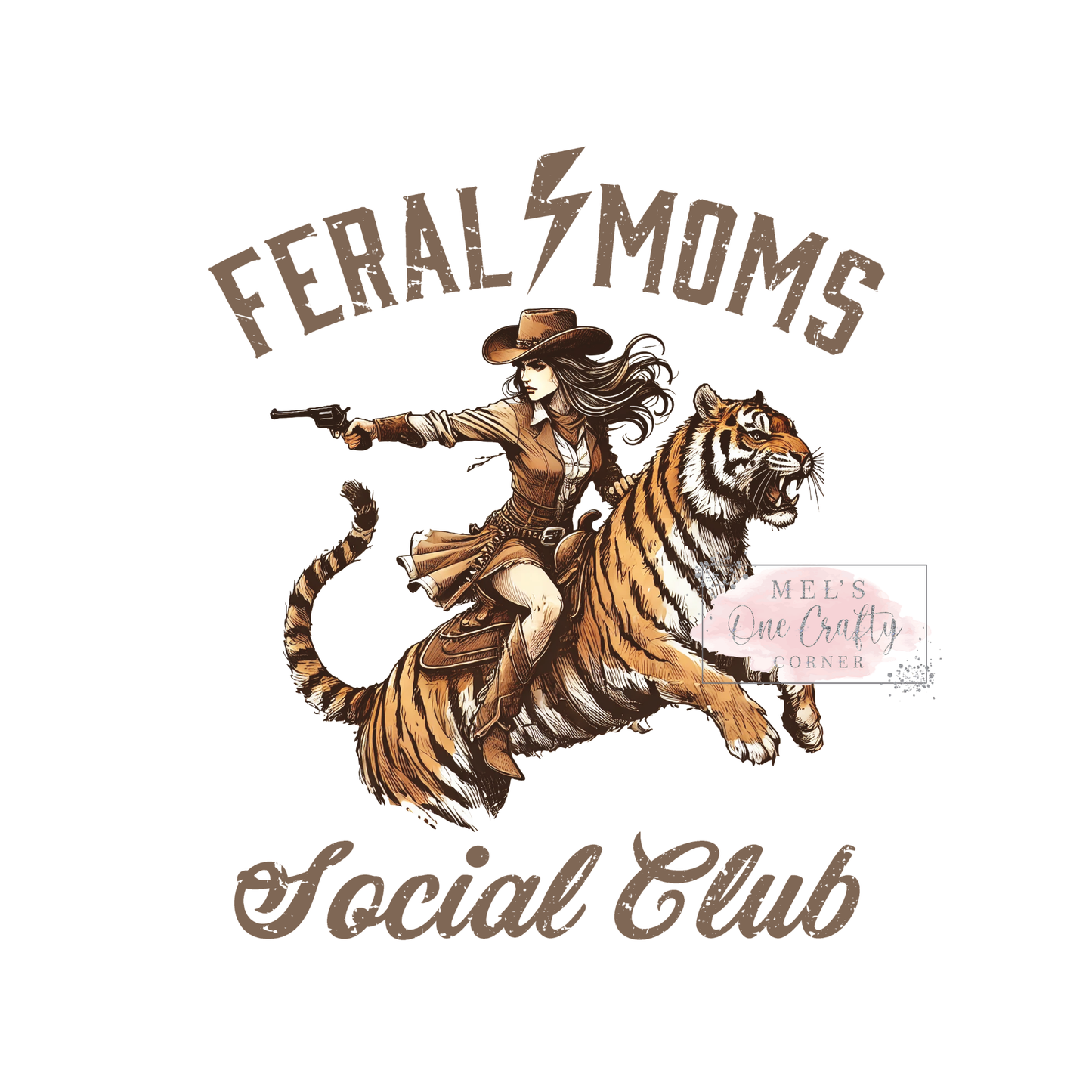Feral Moms Social Club- DTF Transfer