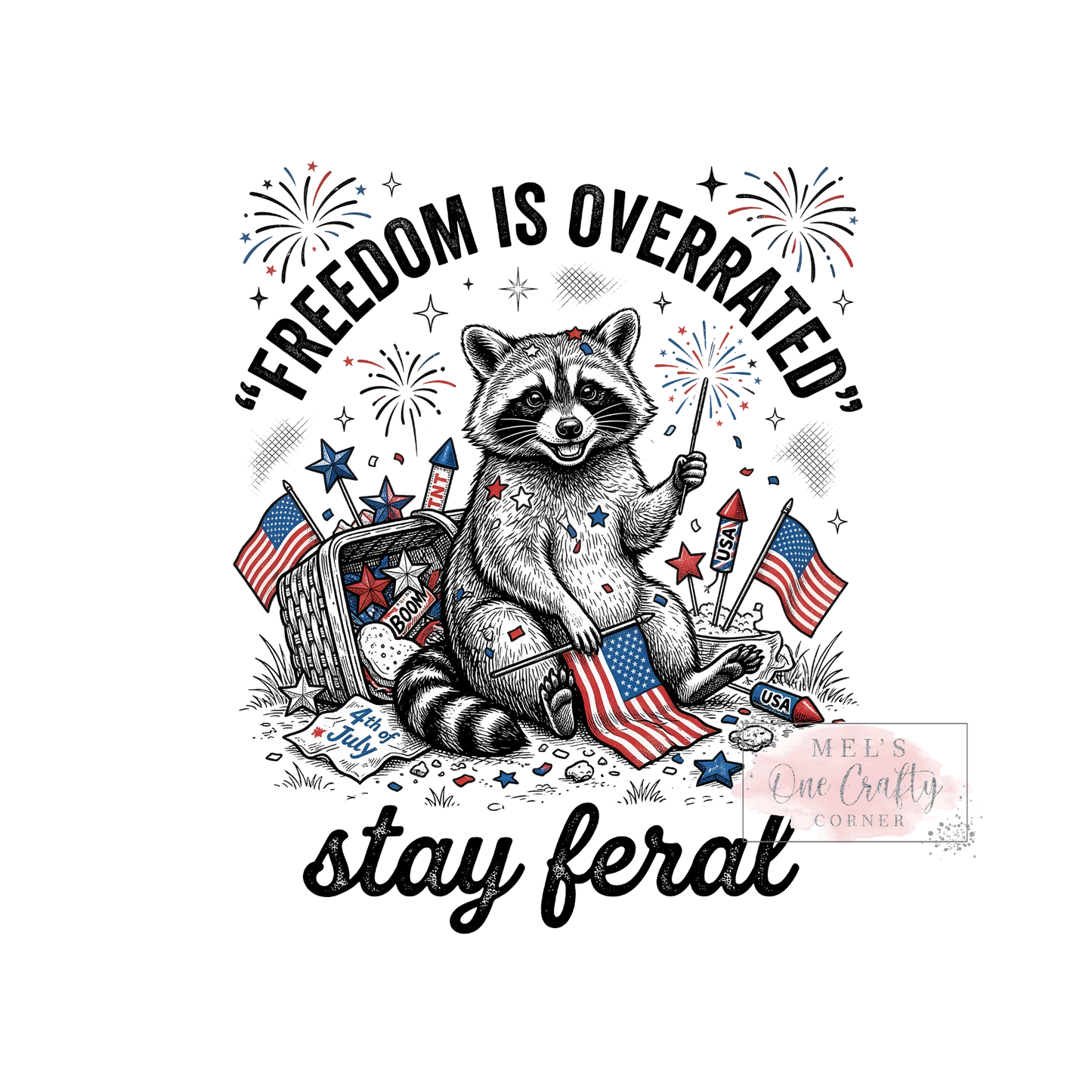 Freedom is Overrated - DTF Transfer