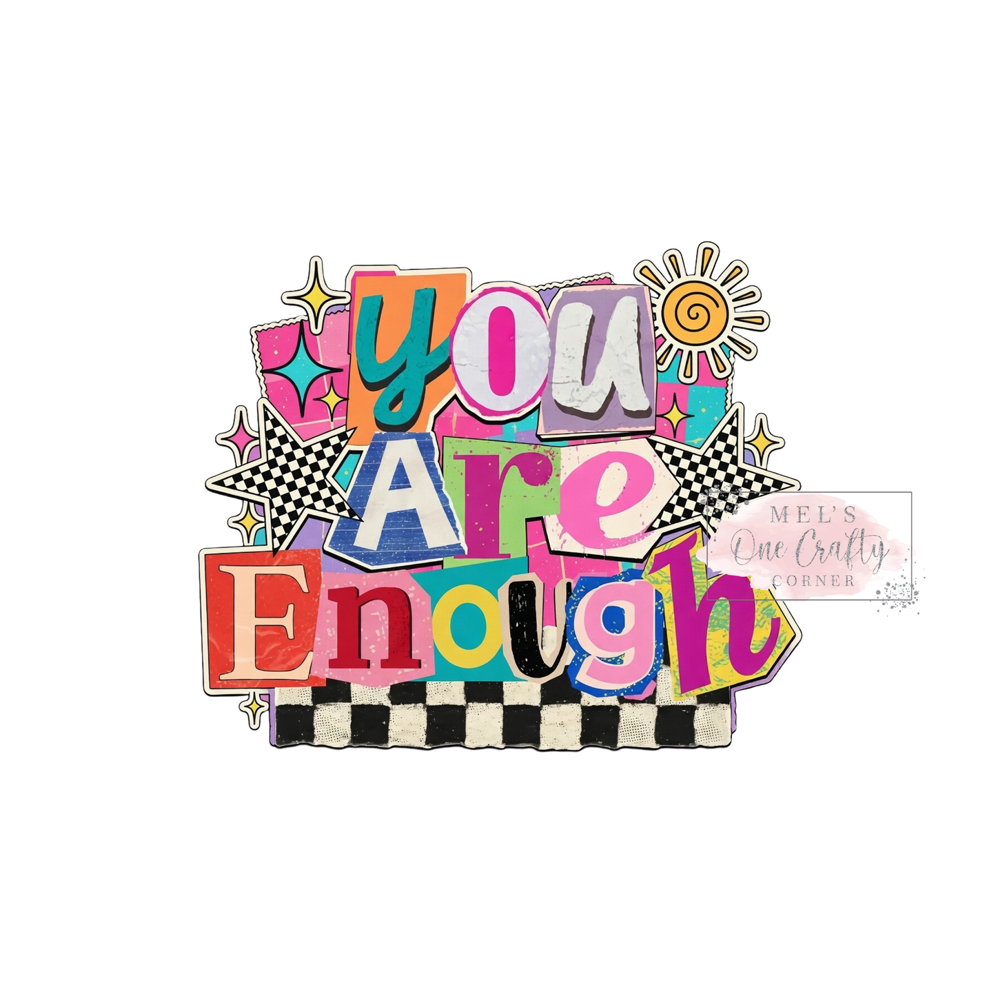 Preppy You Are Enough - DTF Transfer
