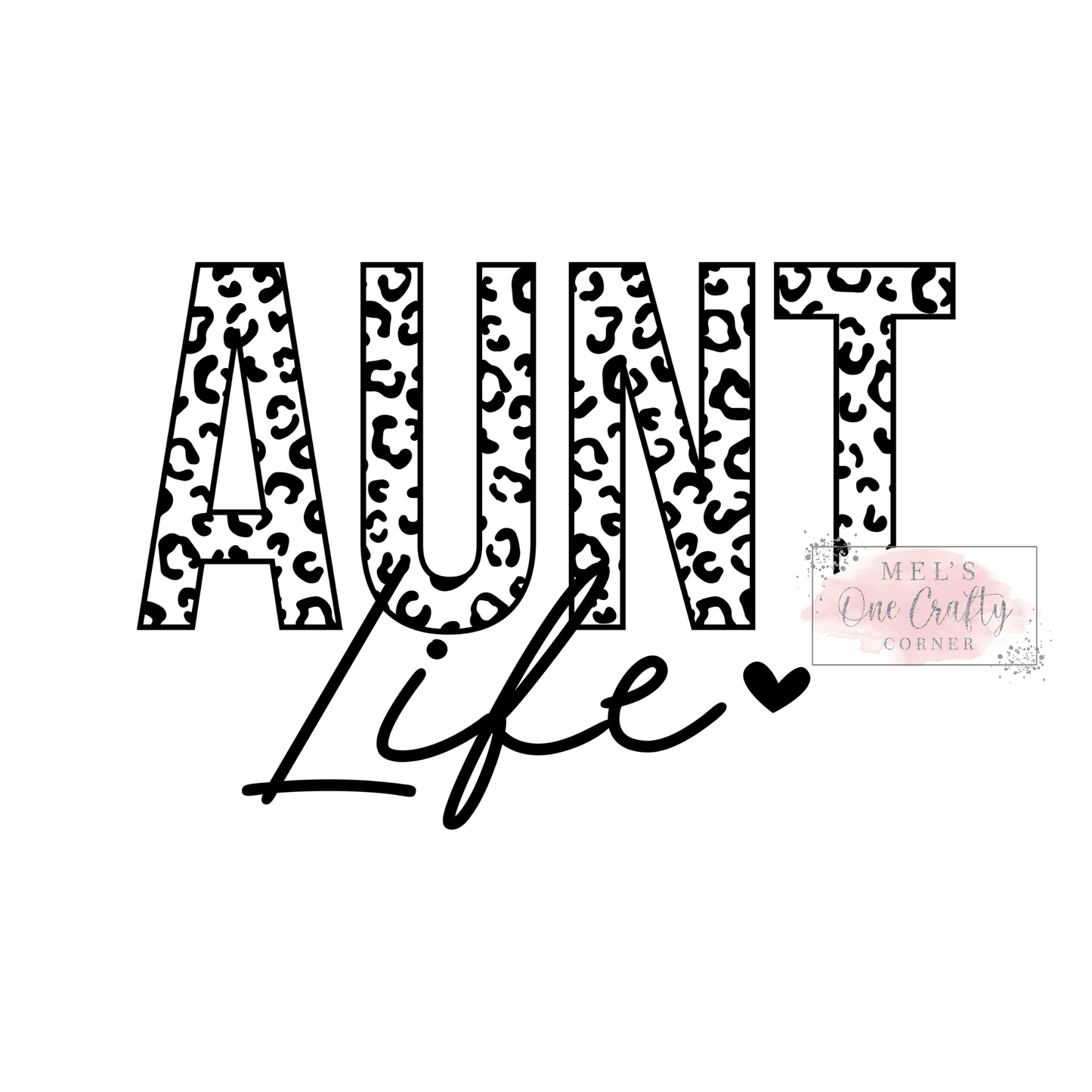 Leopard Aunt Life Black - DTF Transfer
