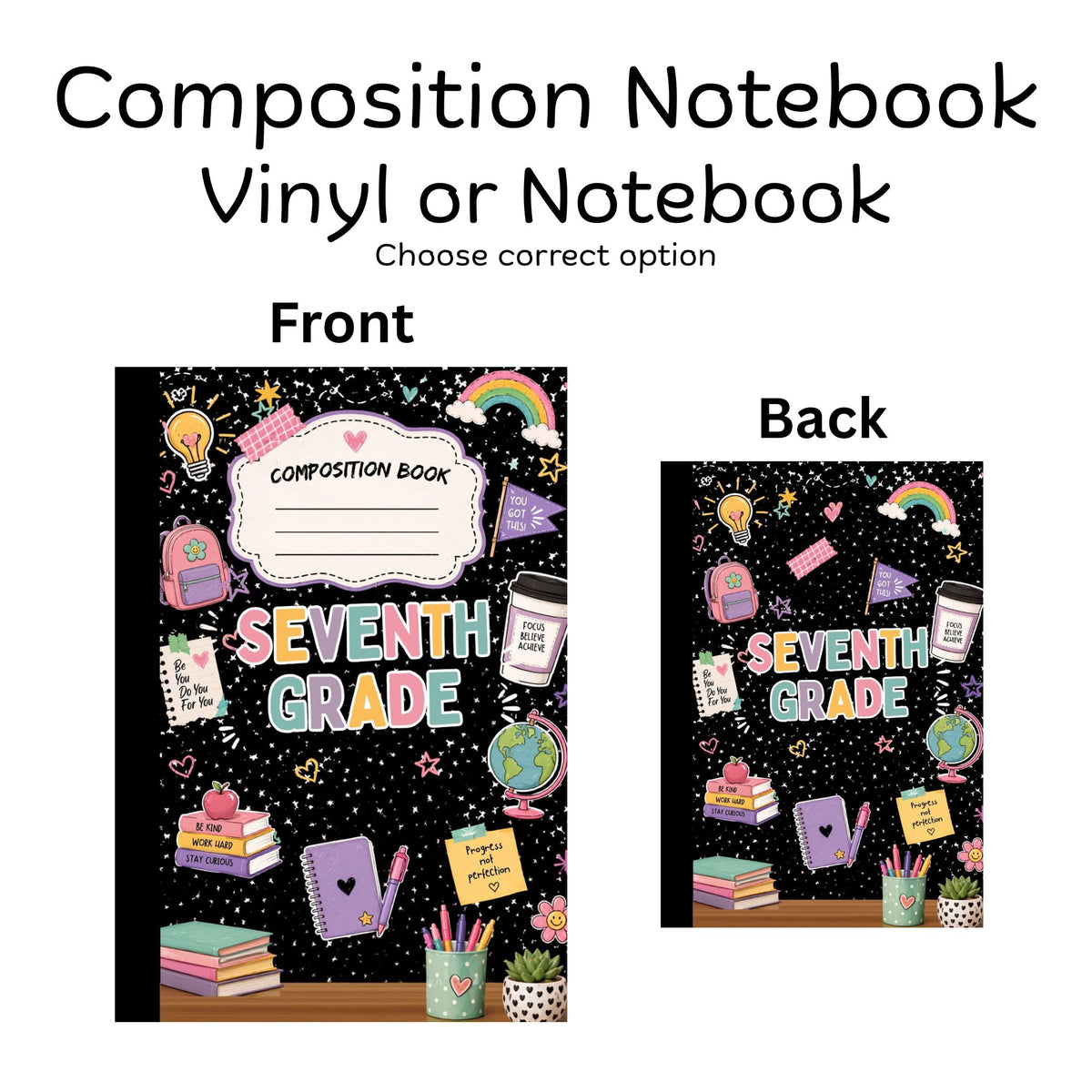 COMPOSITION VINYL OR NOTEBOOK - SEVENTH GRADE