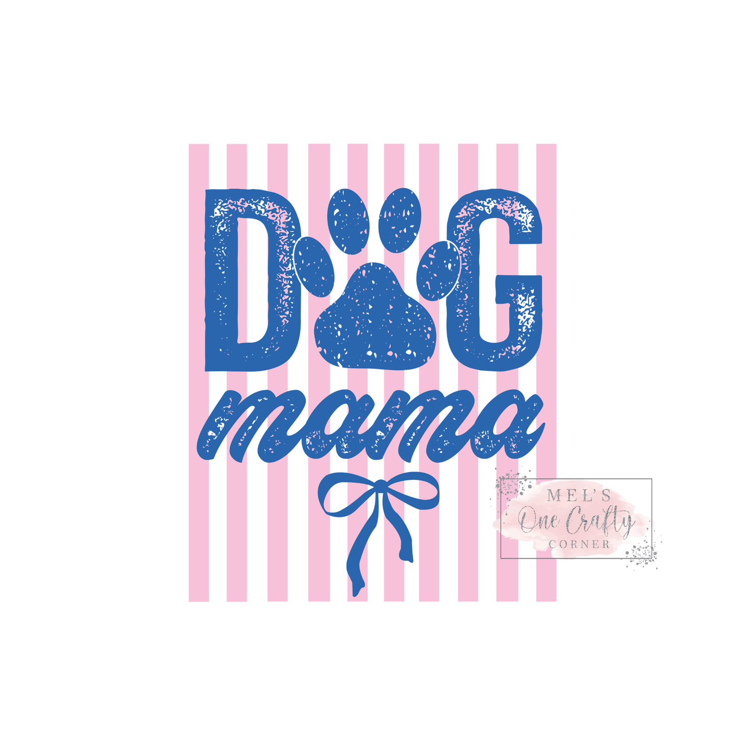 Stripes Dog Mama - DTF Transfer