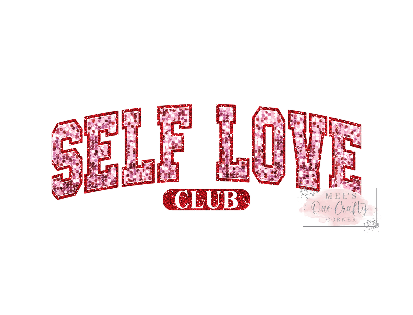 Self Love - HTV Transfer
