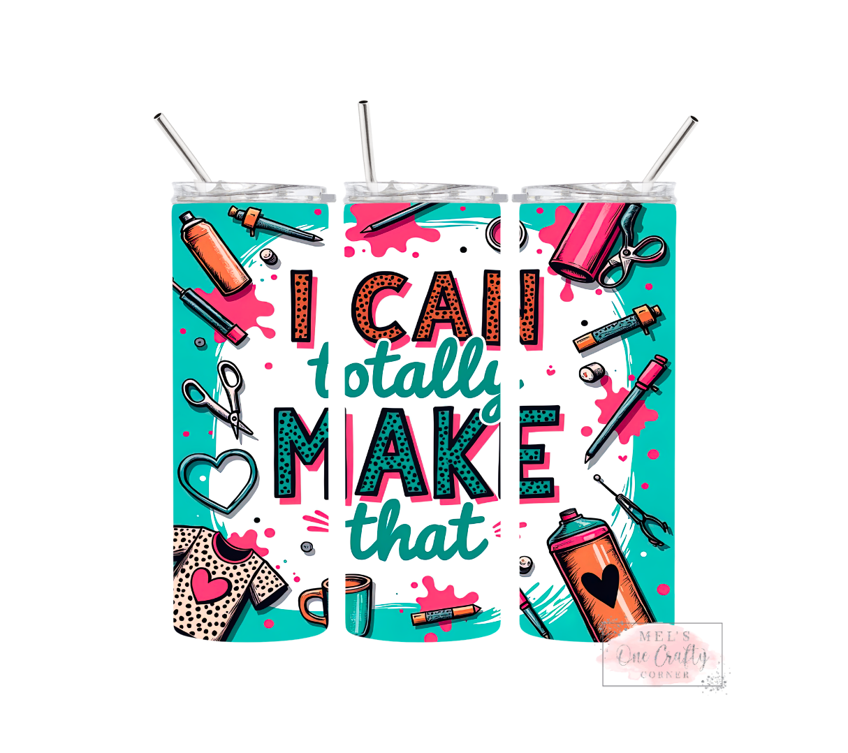 Sublimation Print Tumbler Wrap - I Can Make That