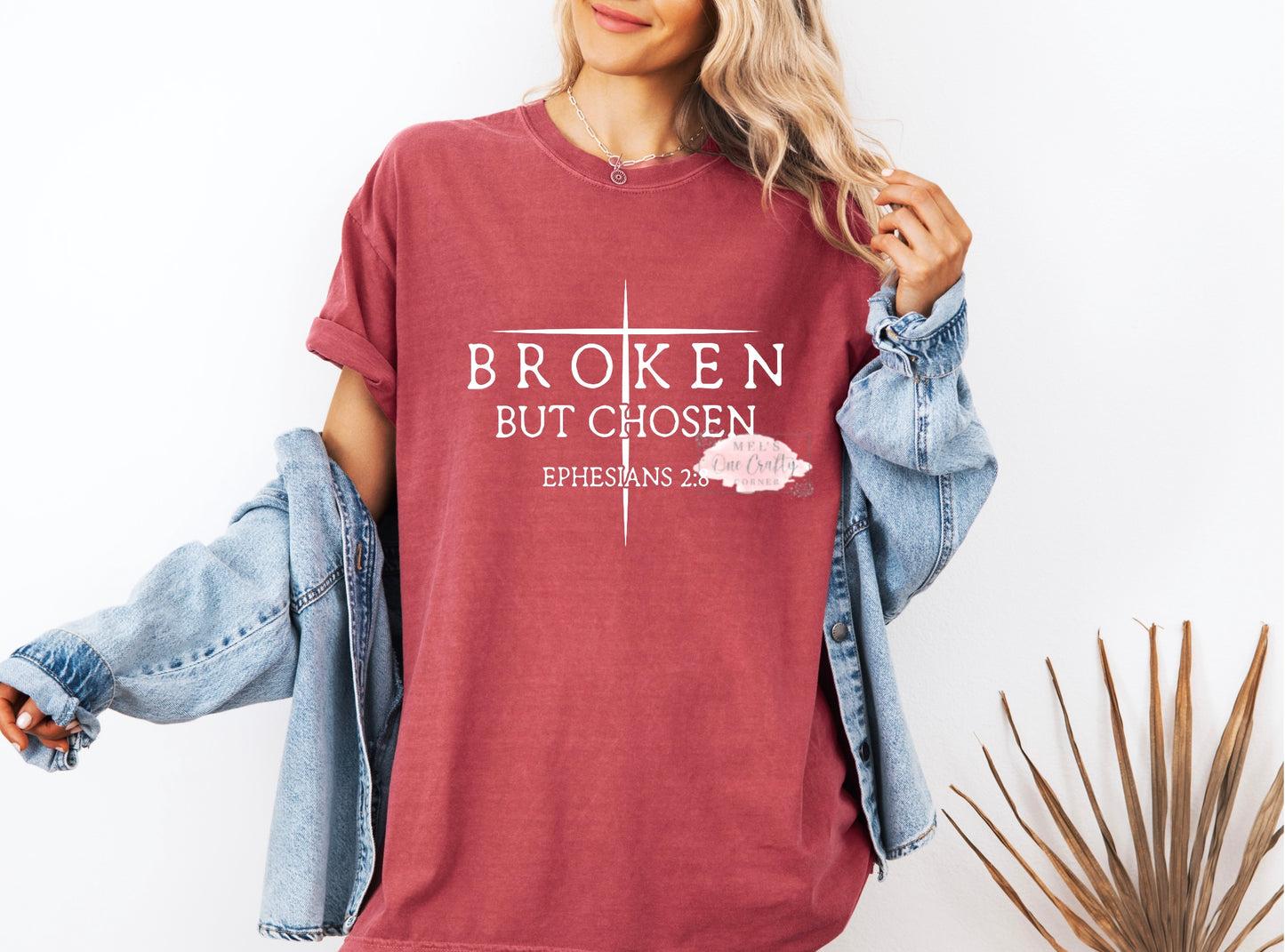 Broken but Chosen Shirt