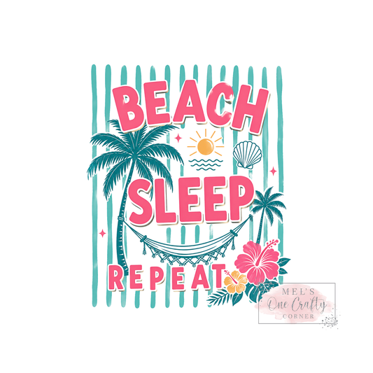 Beach Sleep Repeat - DTF Transfer