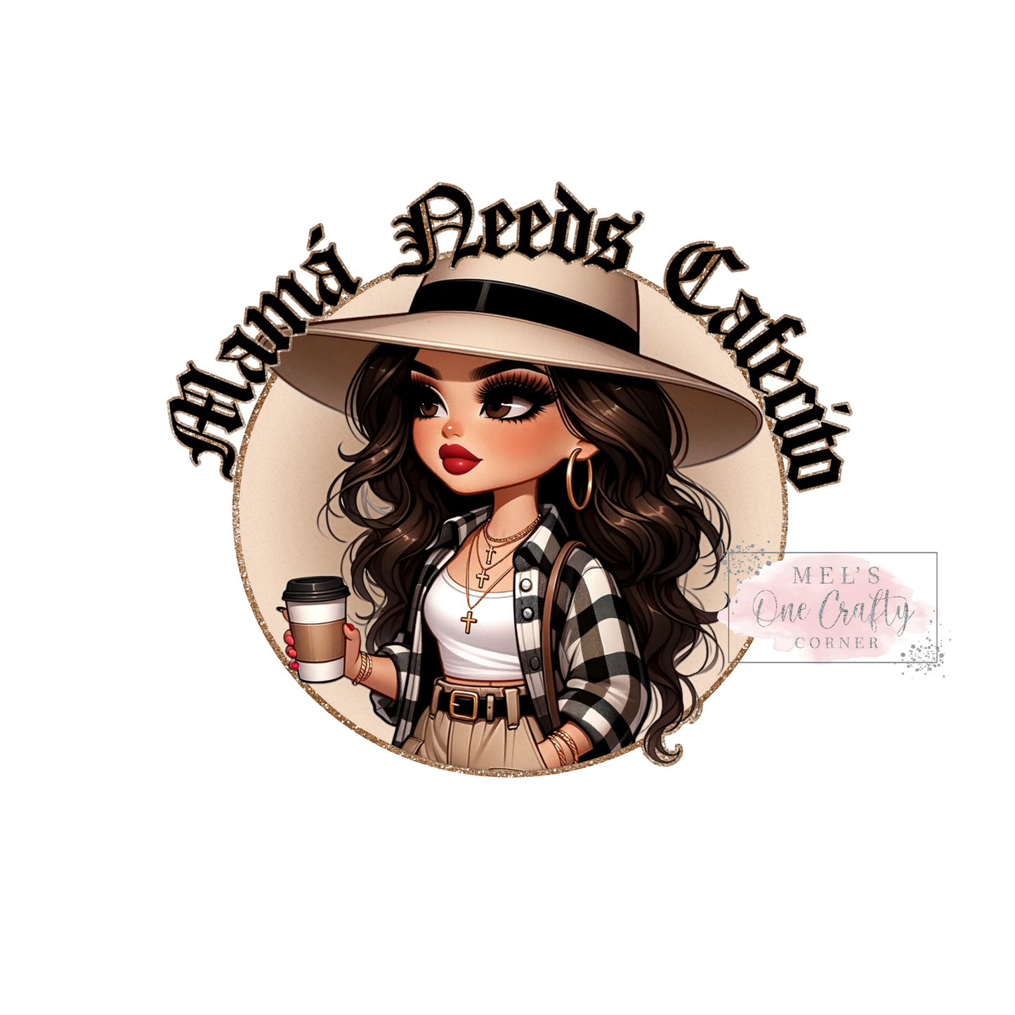 Mama Needs Cafecito - DTF Transfer