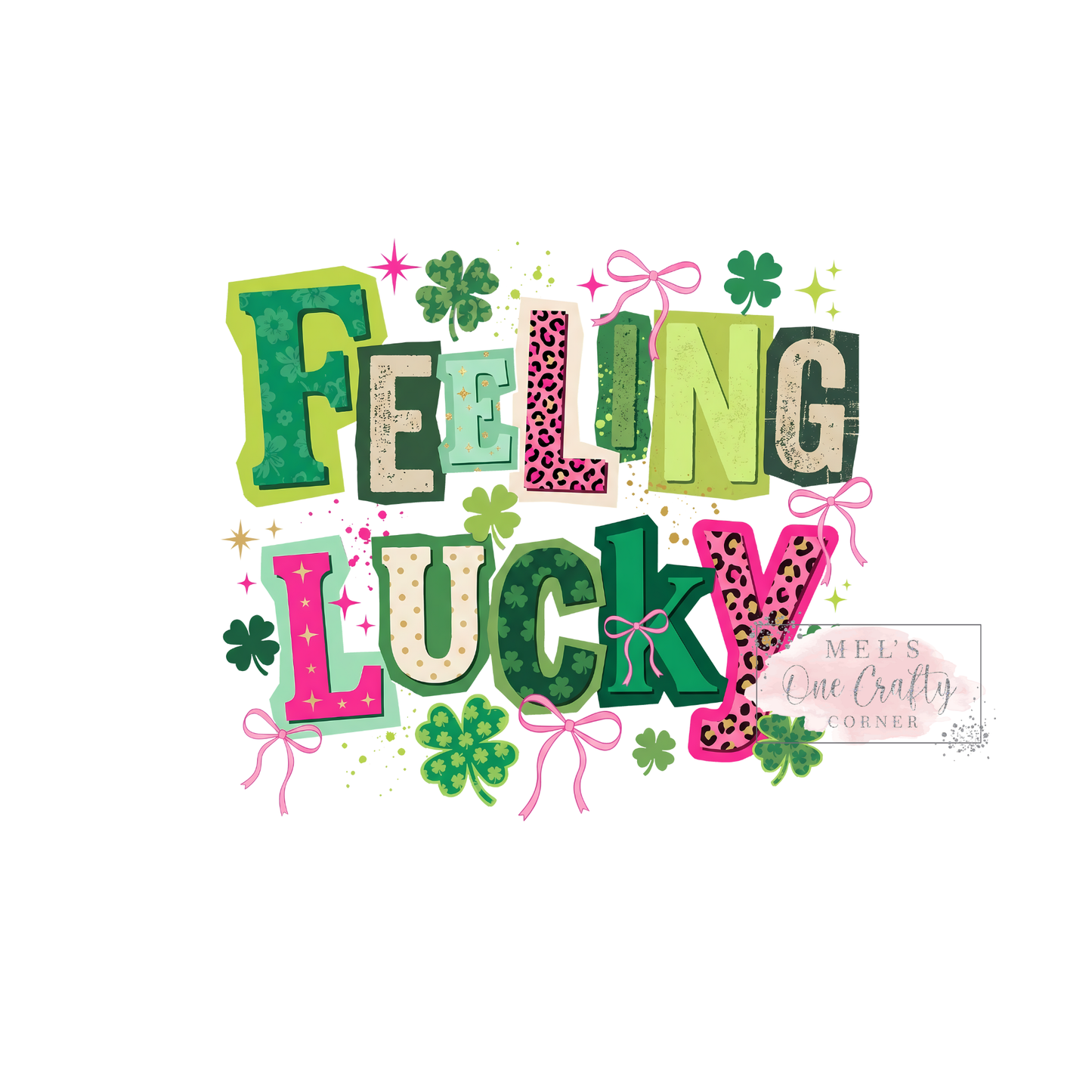 Feeling Lucky - DTF Transfer