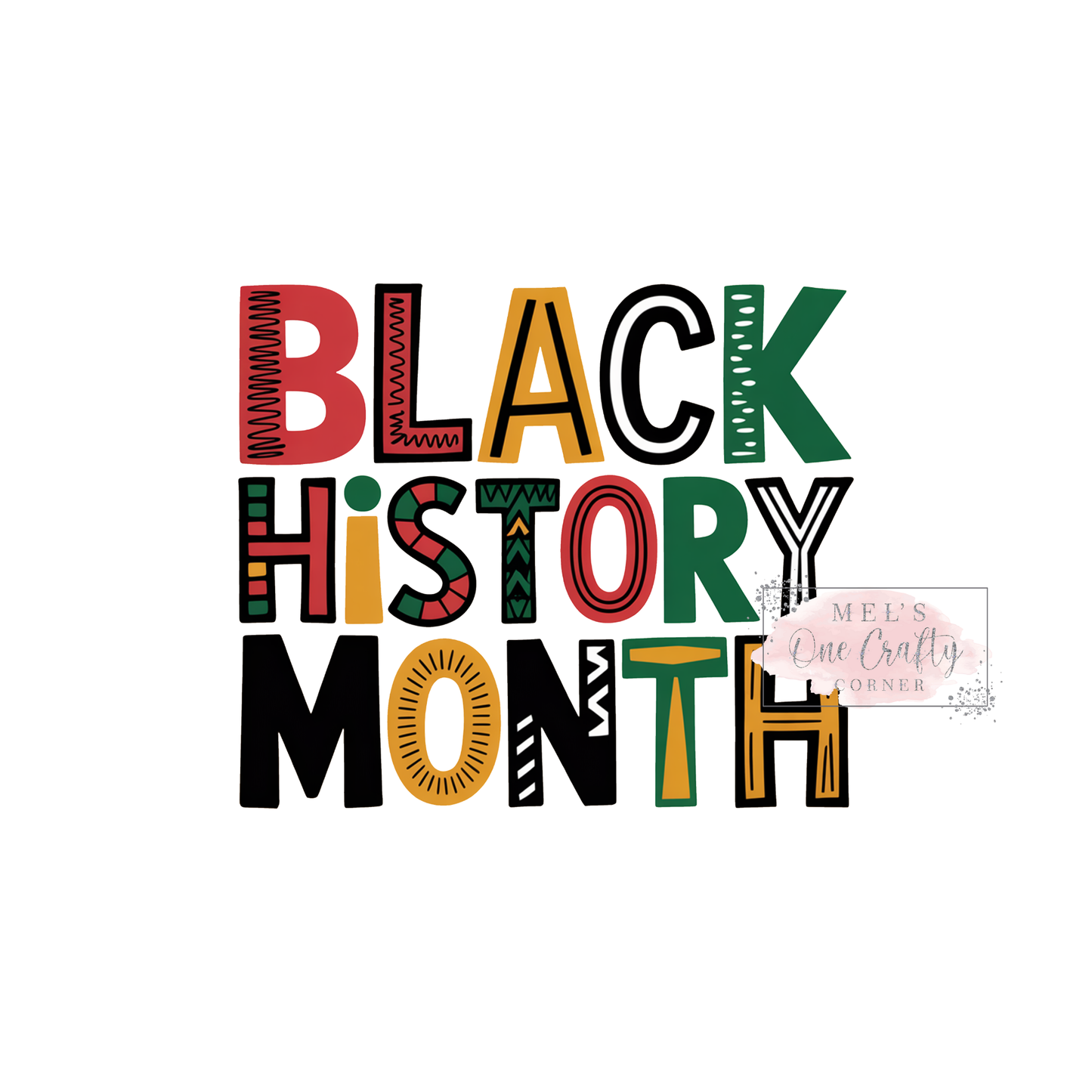 Black History Month - DTF Transfer