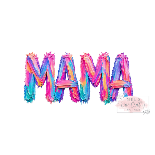 Mama Paint - DTF Transfer