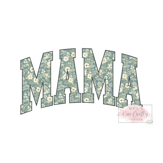 Mama Floral - DTF Transfer