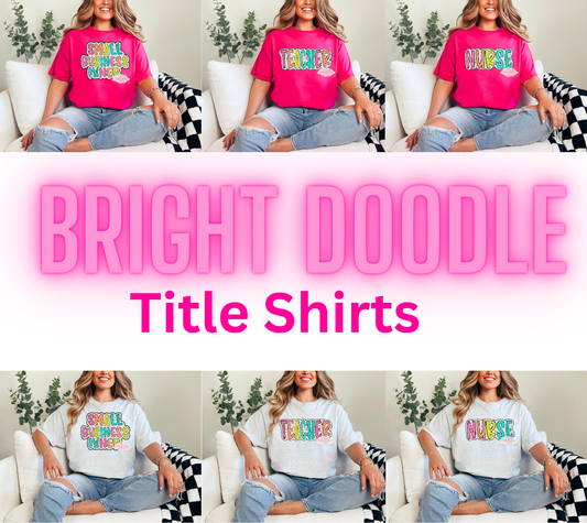 Title Bright Doodle Shirt
