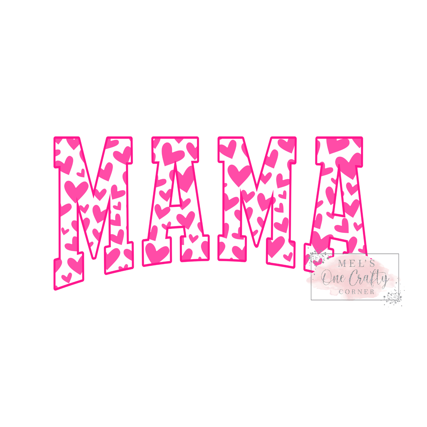 Pink Heart Mama - DTF Transfer