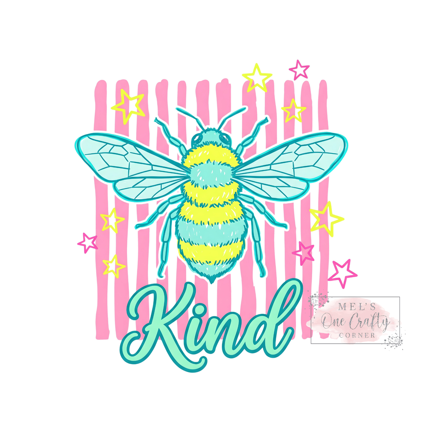 Bee Kind - DTF Transfer