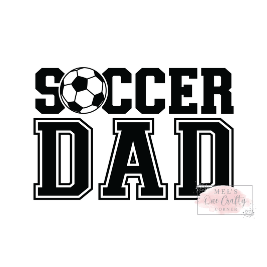 Soccer Dad - DTF Transfer