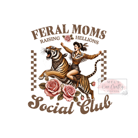 Feral Moms- DTF Transfer