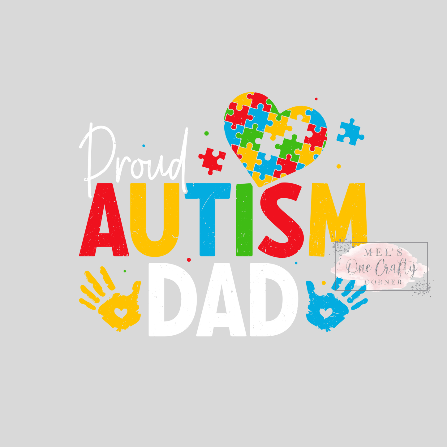 Proud Autism Dad - DTF Transfer
