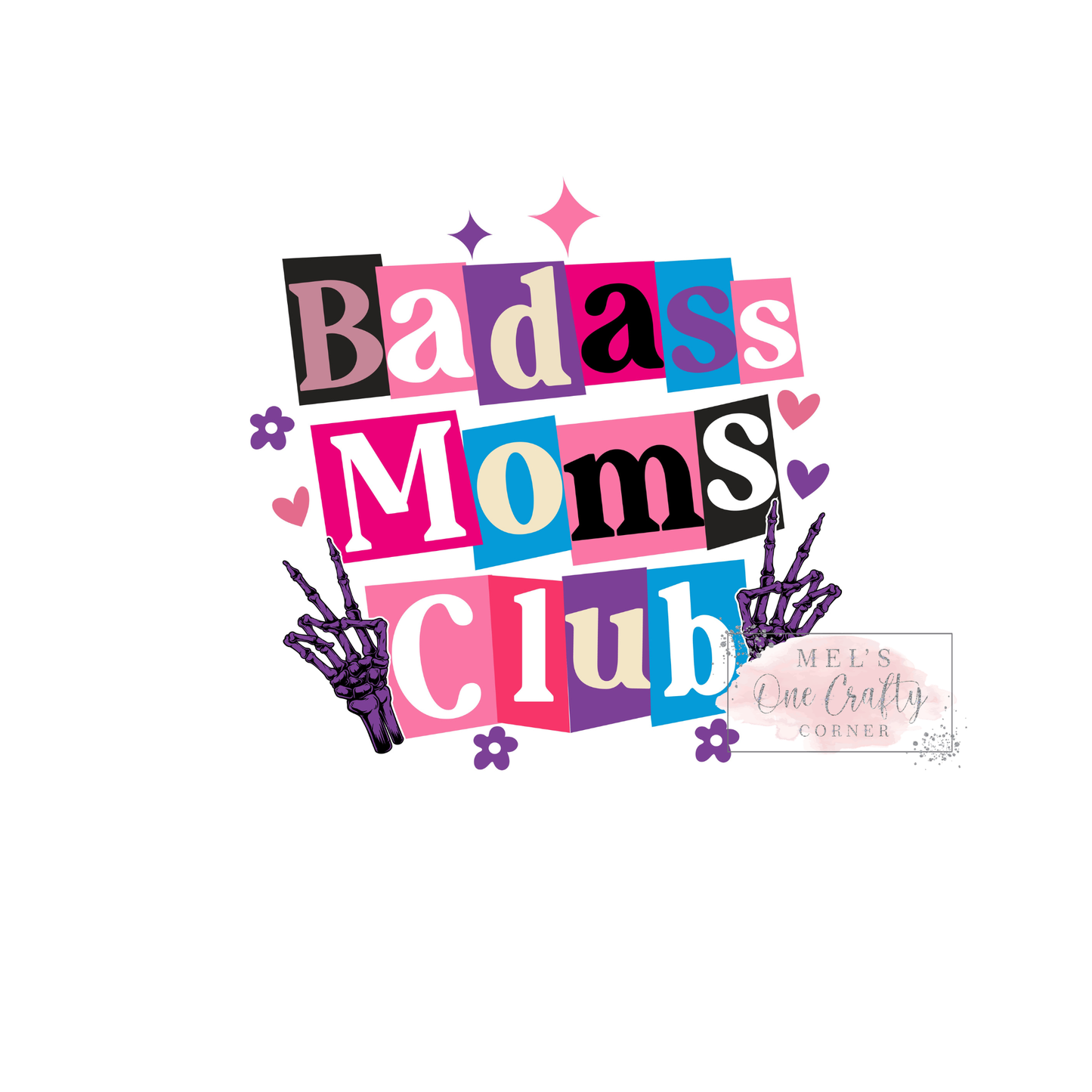 Badass Moms Club - DTF Transfer
