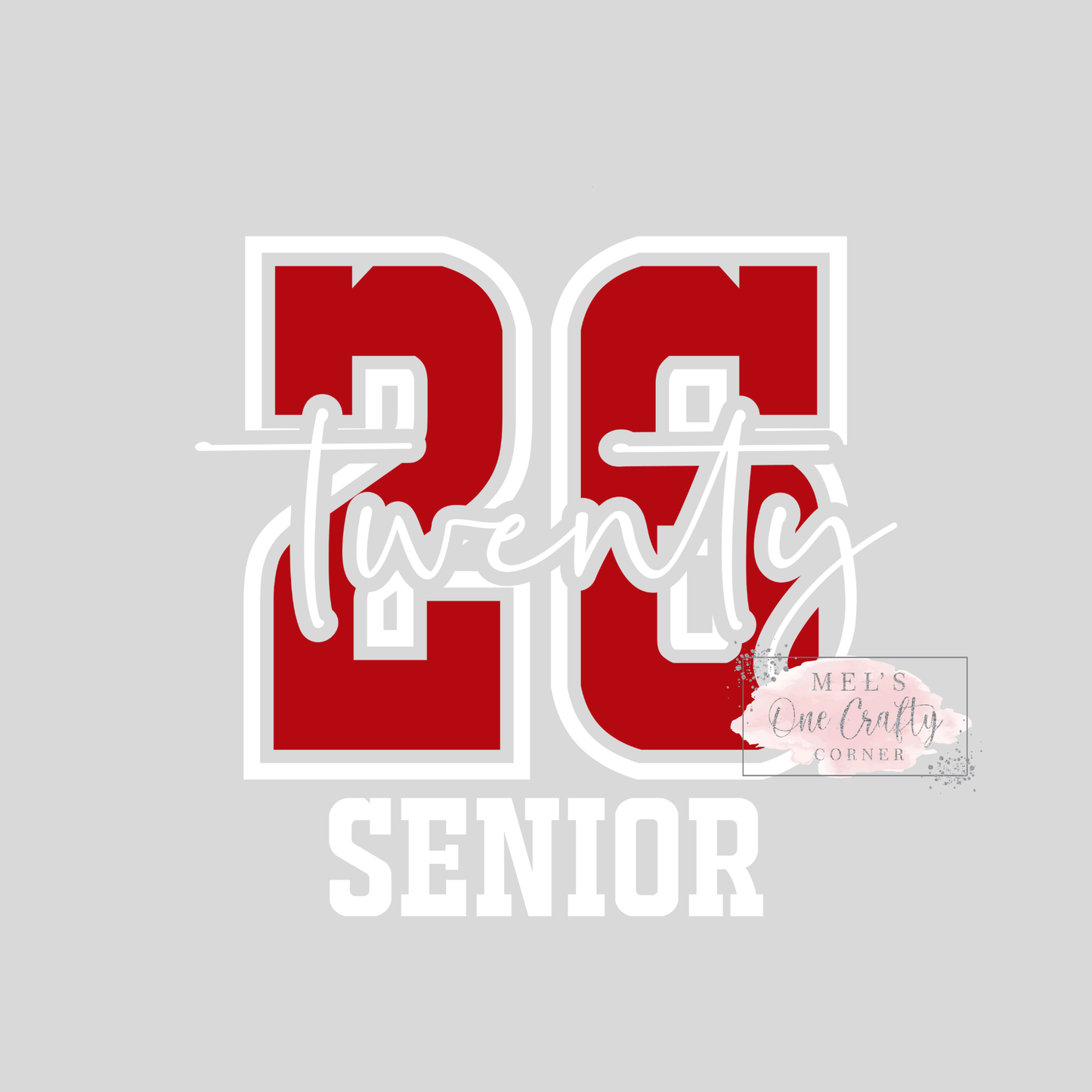 Twenty 26 Senior - DTF Transfer