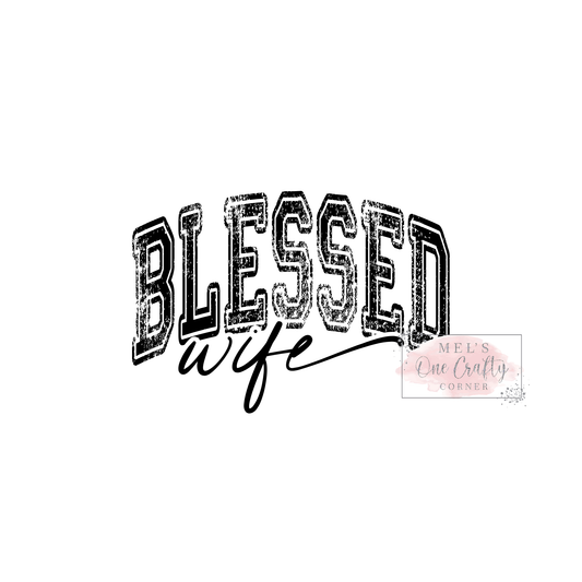 Blessed Wife - DTF Transfer