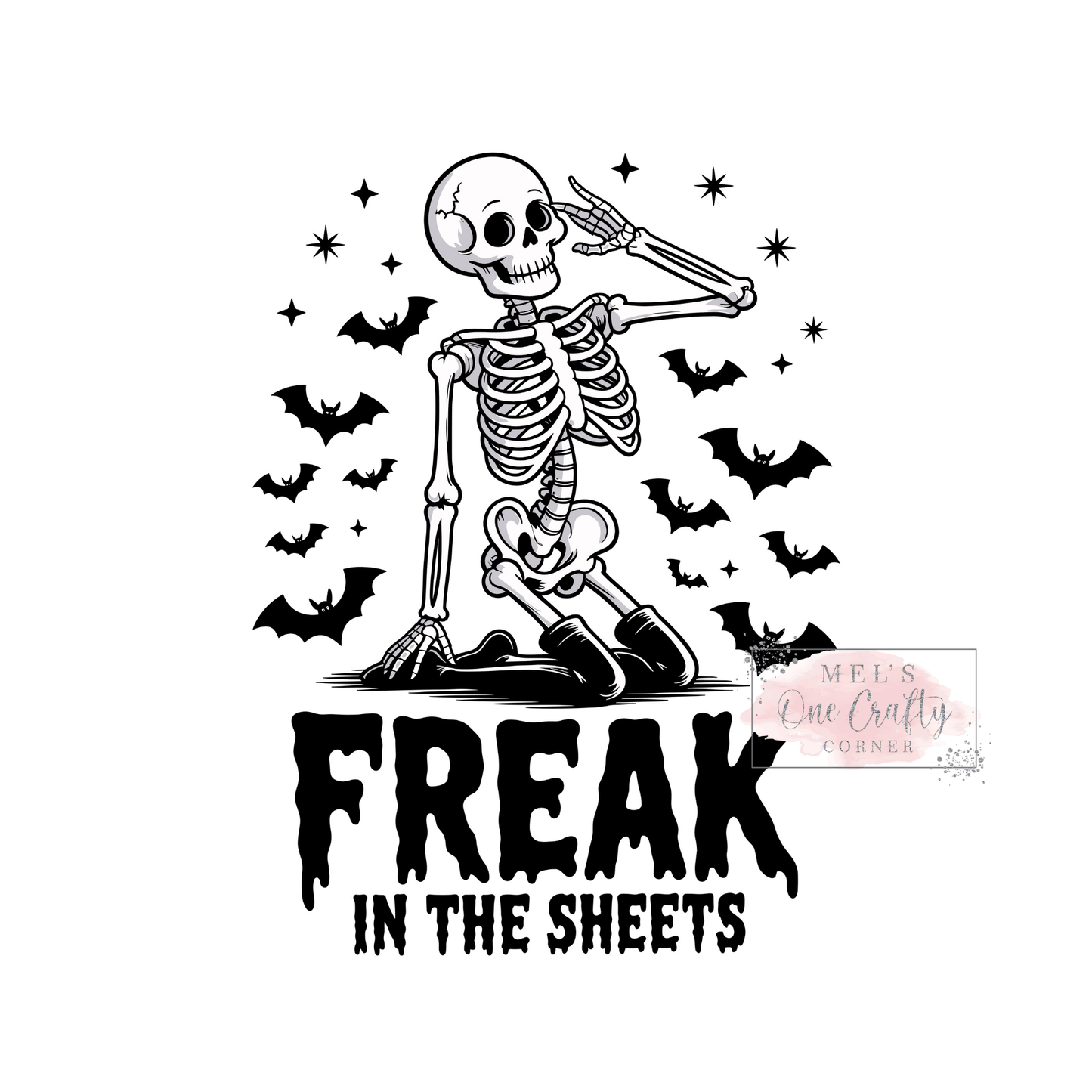 Freak in the Sheets - DTF Transfer