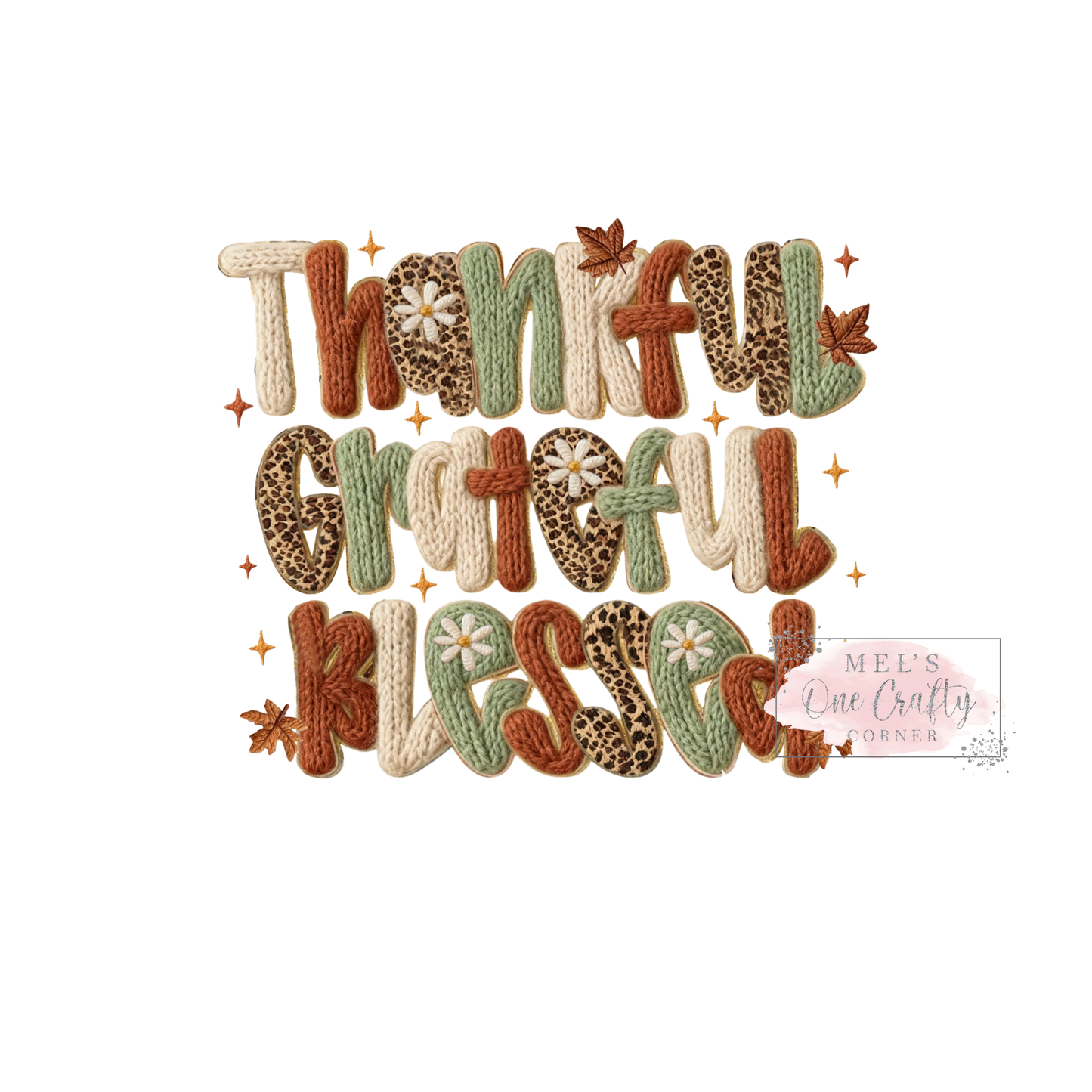 Thankful Grateful Blessed - DTF Transfer