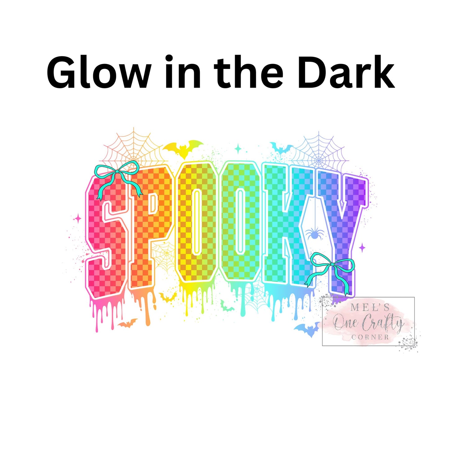 Glow in the Dark Spooky - DTF Transfer