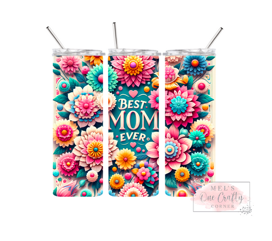 Sublimation Print Tumbler - Best Mom Ever