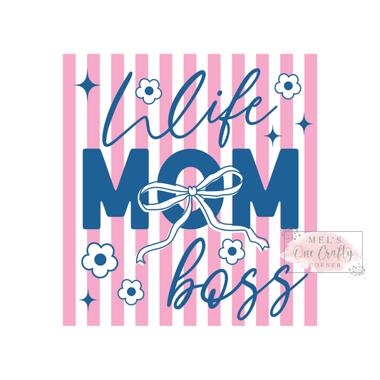 Wife Mom Boss - DTF Transfer