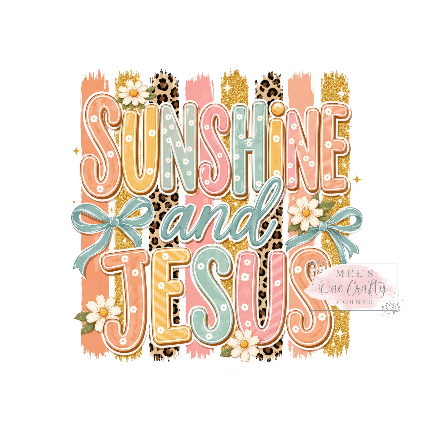 Sunshine and Jesus - DTF Transfer