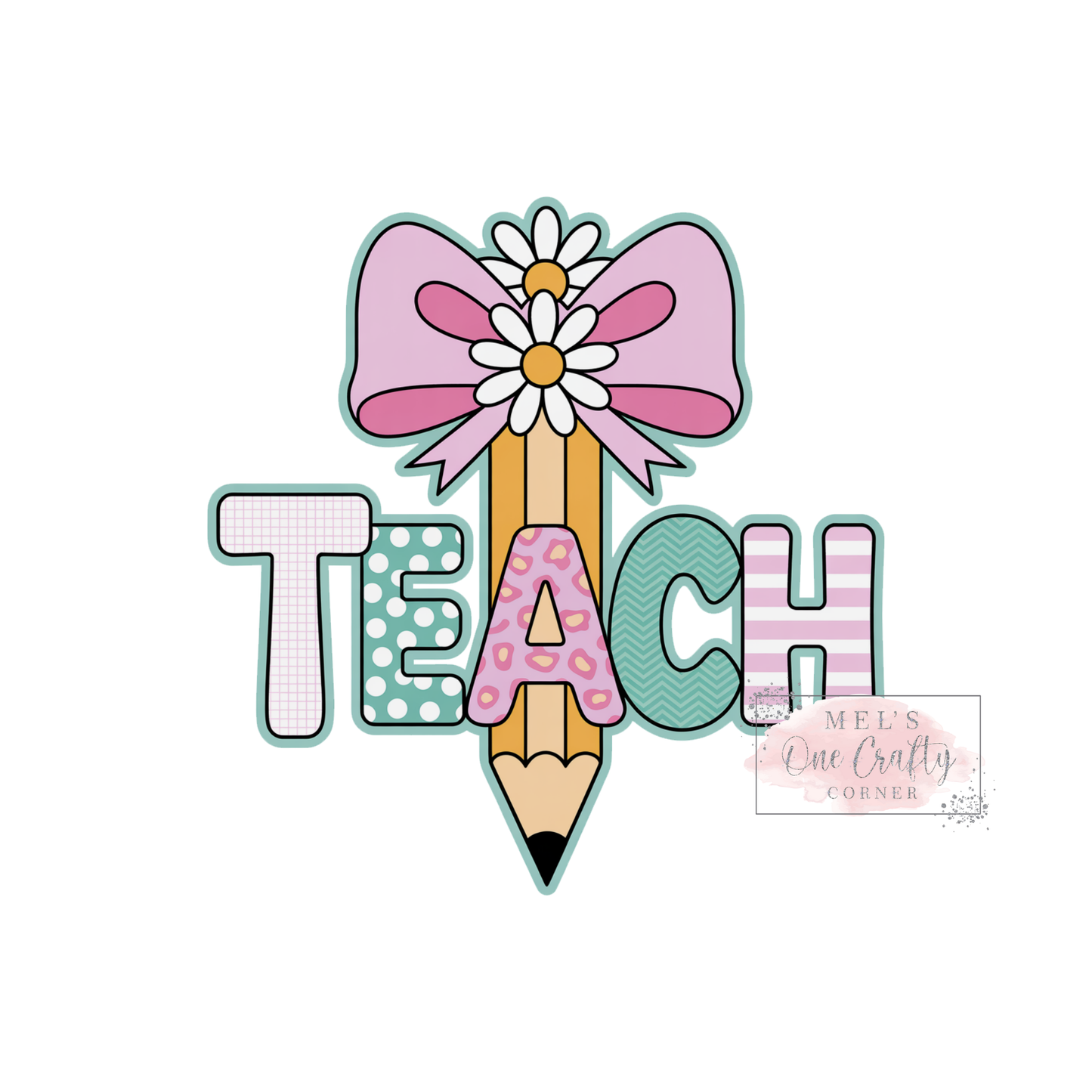 Teach Pencil - DTF Transfer