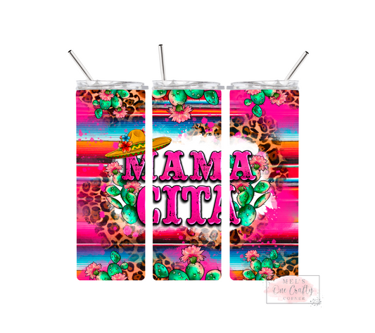 Sublimation Print Tumbler - Mamacita