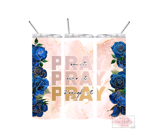 Sublimation Print Tumbler Wrap - Pray on it Blue