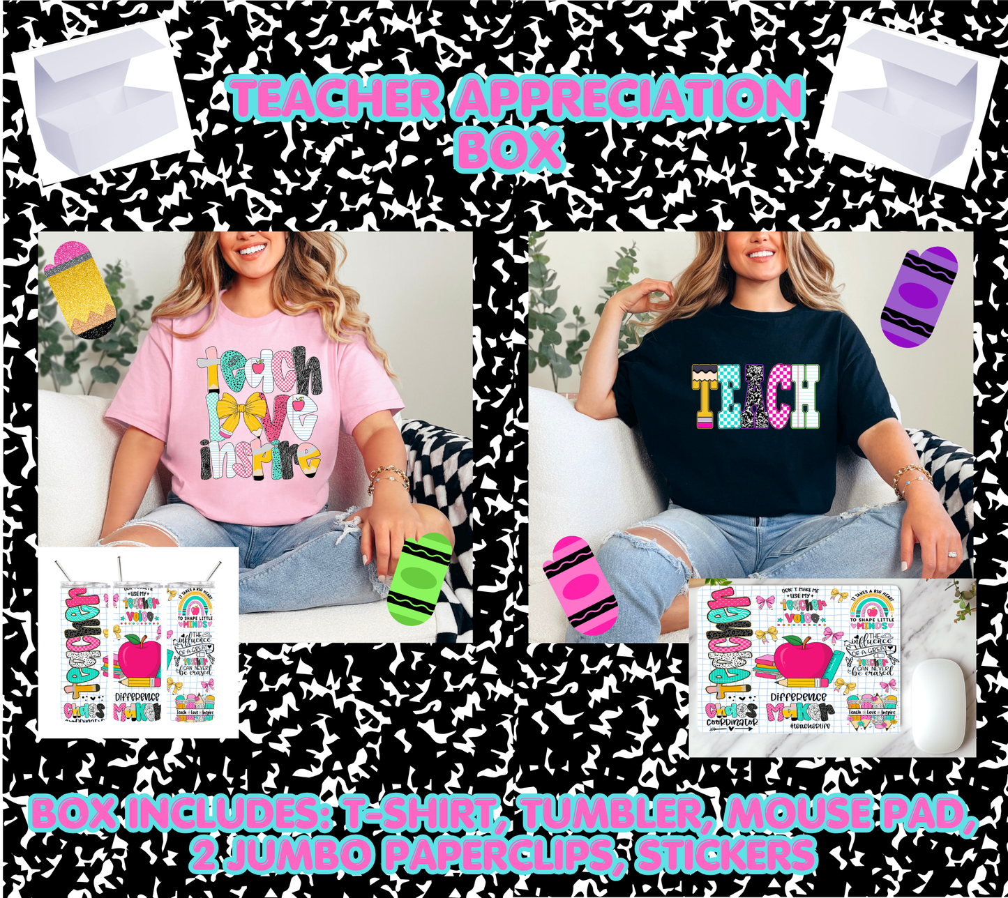 Teacher Appreciation Box