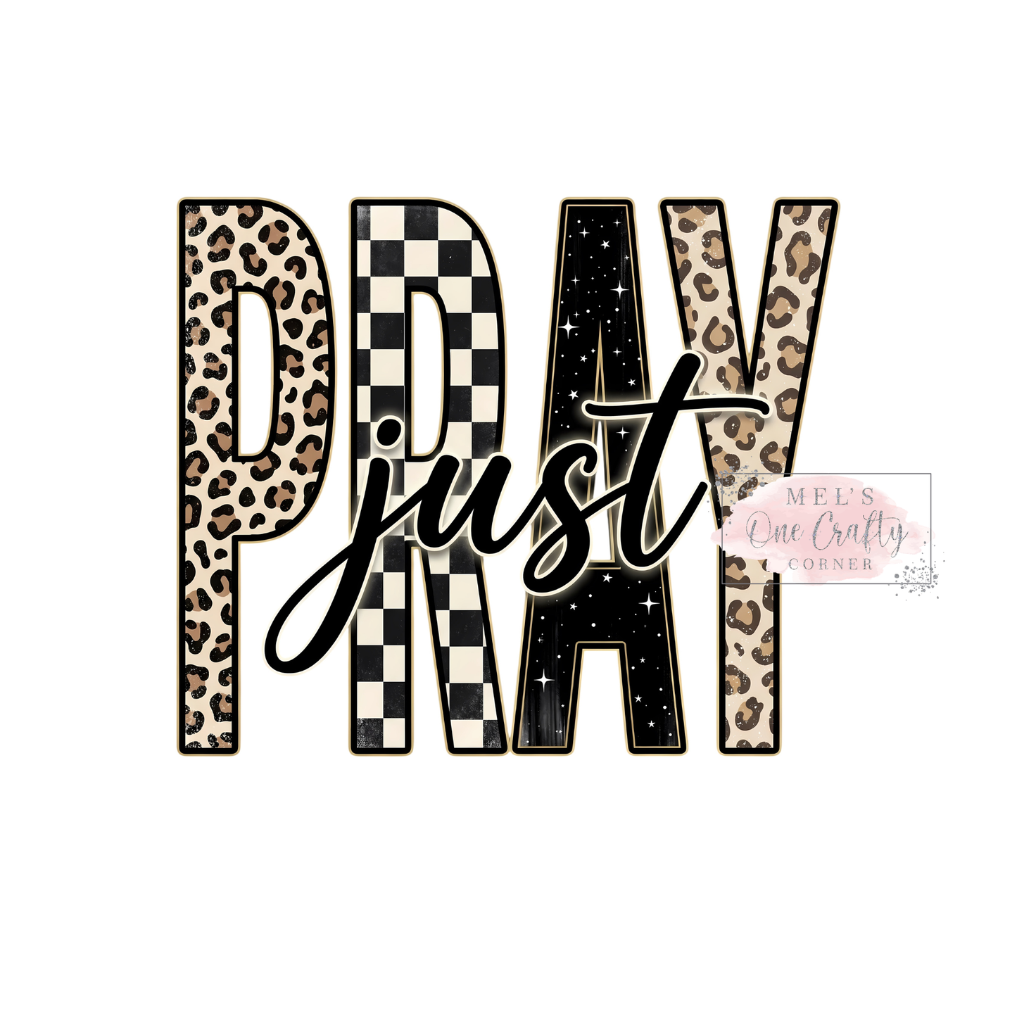 Just Pray - DTF Transfer