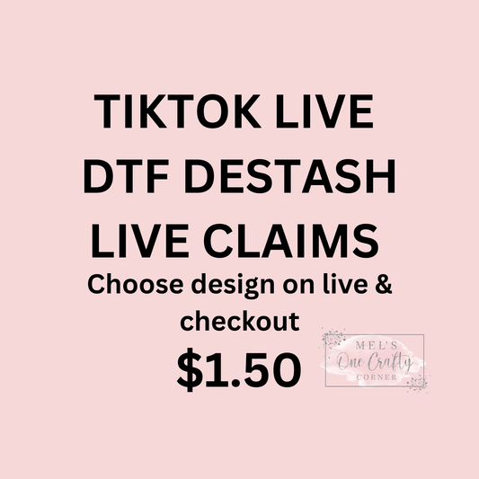TT LIVE DTF DESTASH LIVE CLAIMS