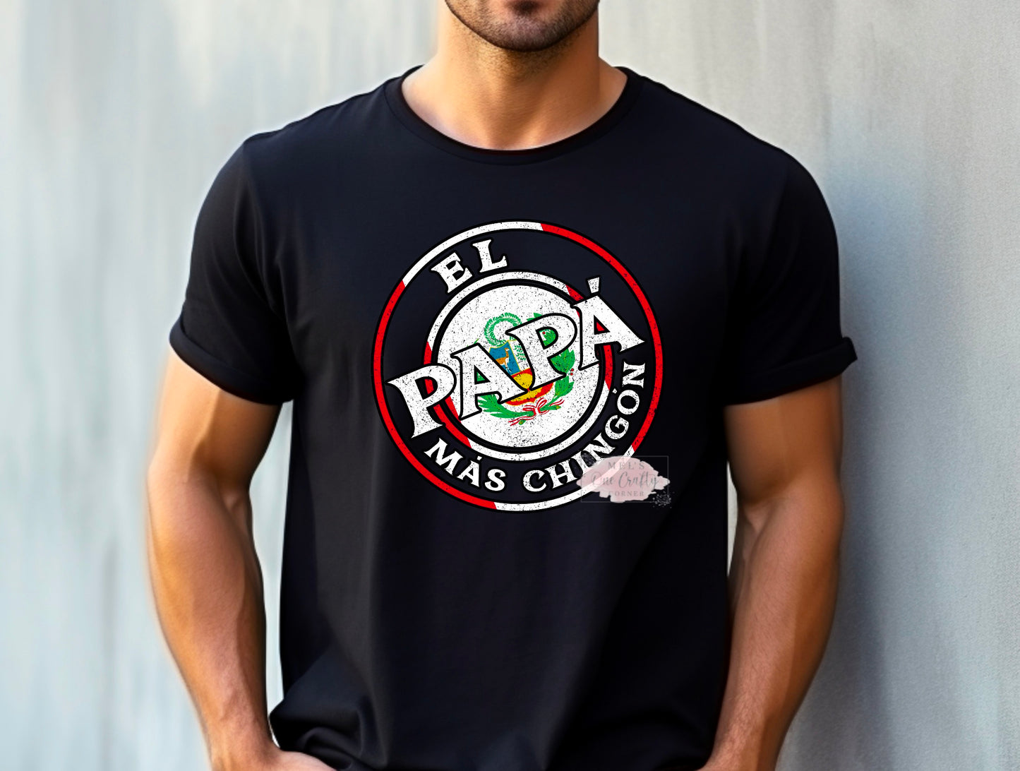 Papa Mas Chingon Shirt (different flag options)