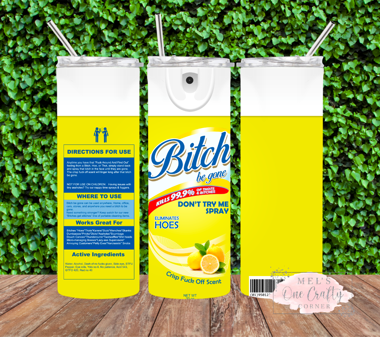 Sublimation Print Tumbler Wrap - Bitch Spray YELLOW