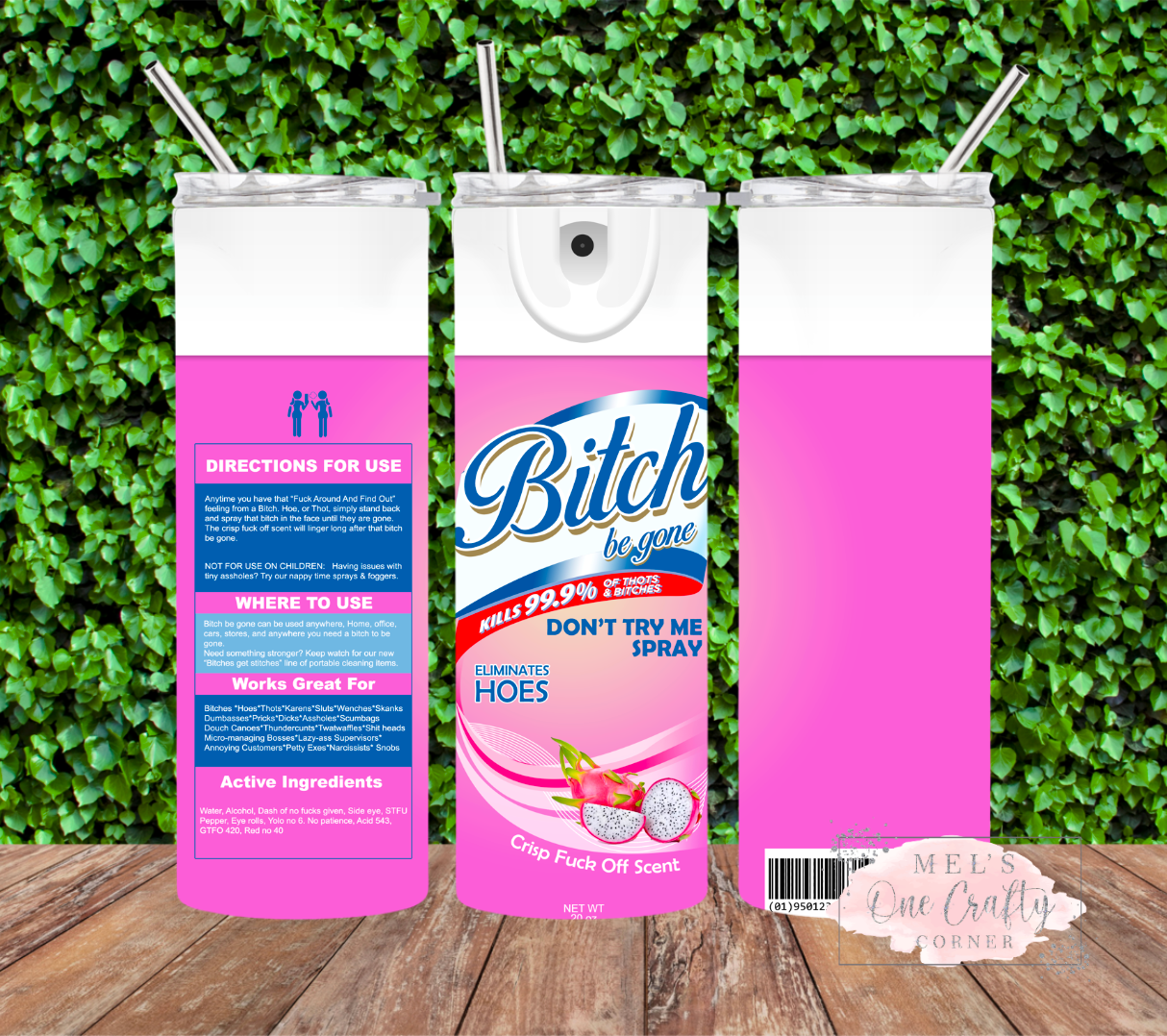 Sublimation Print Tumbler Wrap - Bitch Spray PINK