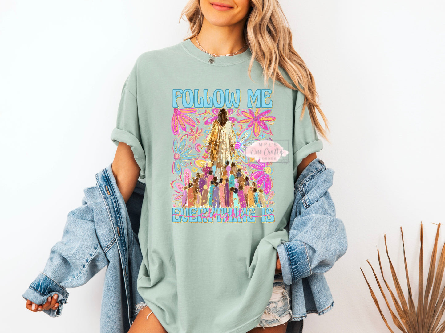 Follow Me Shirt