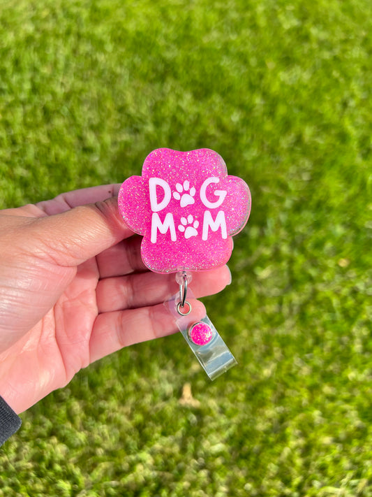 Dog Mom Badge Reel